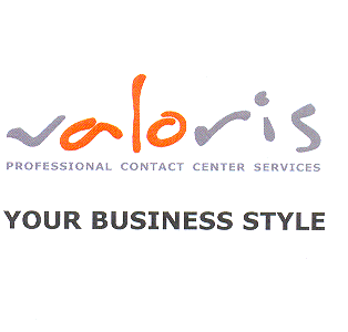Valoris Professional Contact Center Services YOUR BUSINESS STYLE
