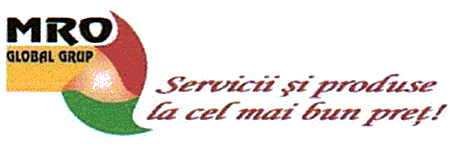 MRO GLOBAL GRUP Servicii şi produse la cel mai bun preţ!