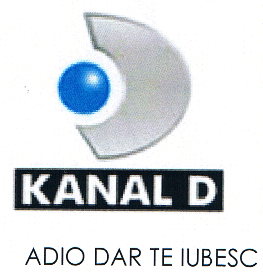 KANAL D ADIO DAR TE IUBESC