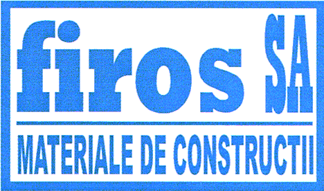 firos SA MATERIALE DE CONSTRCUTII