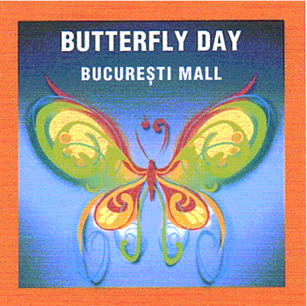 BUTTERFLY DAY BUCUREŞTI MALL