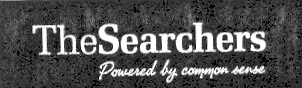 TheSearchers Powered by common sense