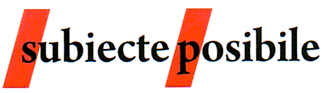 SUBIECTE POSIBILE