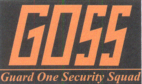 GOSS GUARD ONE SECURITY SQUAD