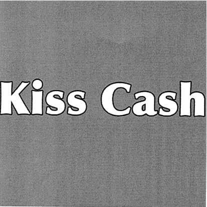 Kiss Cash