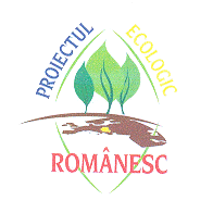 PROIECTUL ECOLOGIC ROMÂNESC