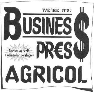 BUSINESS PRESS AGRICOL REVISTA AGRICOLĂ A OAMENILOR DE AFACERI