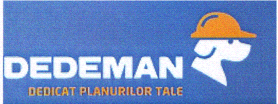DEDEMAN DEDICAT PLANURILOR TALE