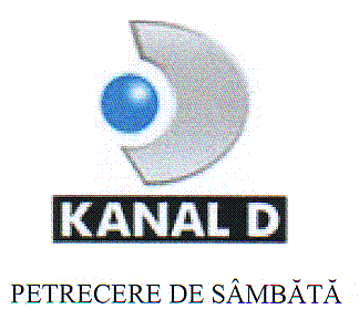 KANAL D PETRECERE DE SÂMBĂTĂ