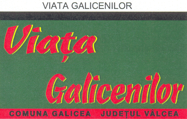 VIAŢA GALICENILOR COMUNA GALICEA JUDEŢUL VÂLCEA