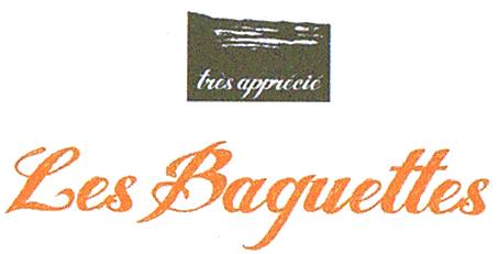 Les Baguettes tres apprecie