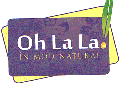 Oh La La ÎN MOD NATURAL