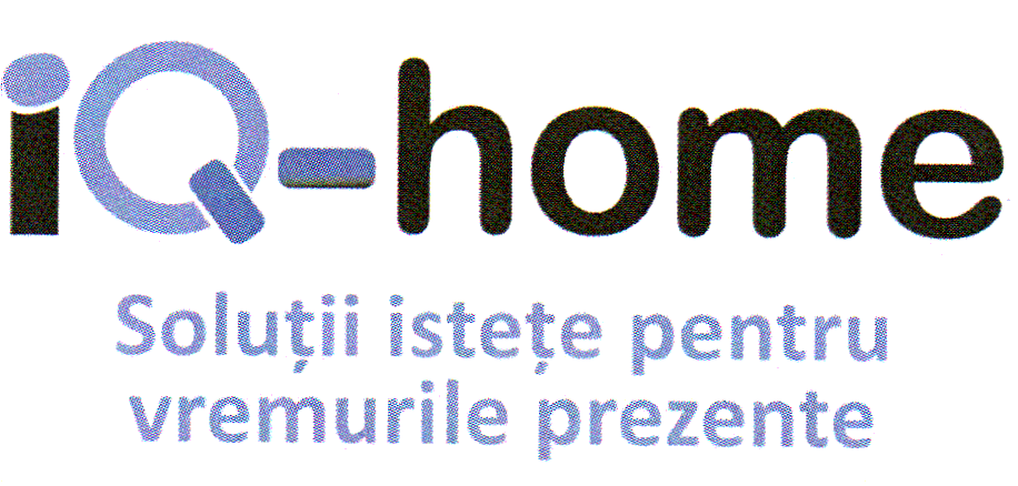 IQ - home Soluţii isteţe pentru vremurile prezente