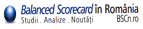 Balanced Scorecard în România Studii. Analize. Noutăţi. BSCn.ro