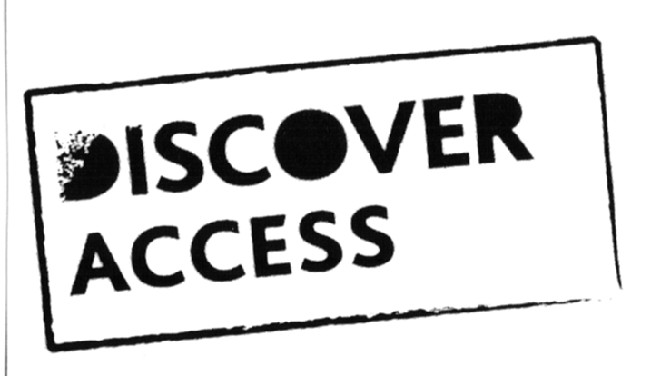 DISCOVER ACCESS