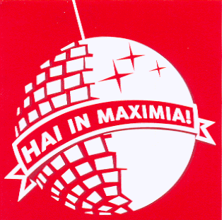 HAI IN MAXIMIA!