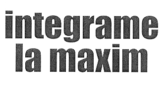 integrame la maxim