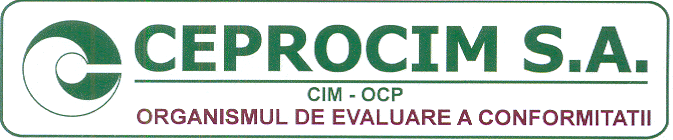 CEPROCIM SA CIM-OCP ORGANISMUL DE EVALUARE A CONFORMITATII