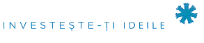INVESTEŞTE-ŢI IDEILE
