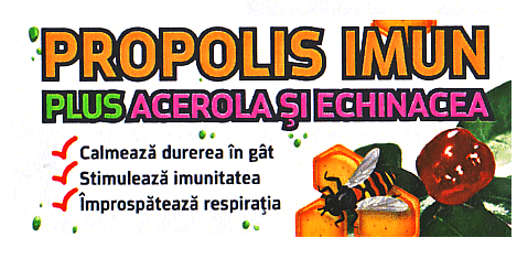 PROPOLIS IMUN PLUS ACEROLA ŞI ECHINACEA Calmează durerea în gât Stimulează imunitatea Împrospătează respiraţia