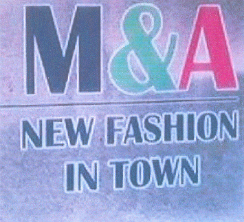 M&A NEW FASHION IN TOWN