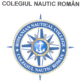 ROMANIAN NAUTICAL COLLEGE COLEGIUL NAUTIC ROMÂN