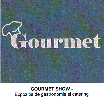 Gourmet GOURMET SHOW - Expozitie de gastronomie si catering
