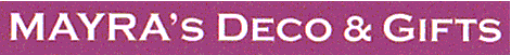 MAYRA'S DECO & GIFTS