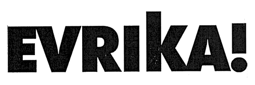 EVRIKA !