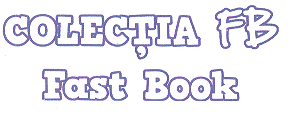 COLECŢIA FB FAST BOOK