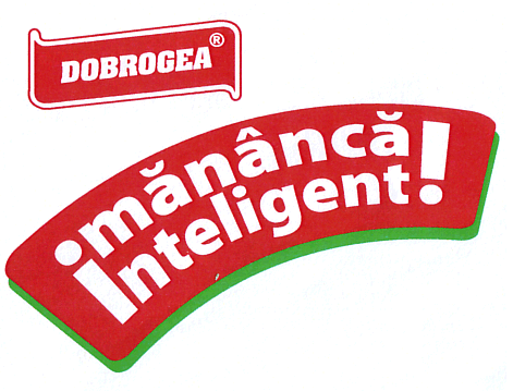 DOBROGEA MĂNÂNCĂ INTELIGENT!