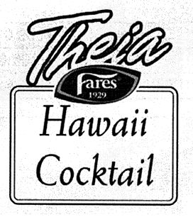 Fares Theia Hawaii Cocktail