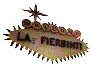 WELCOME LAS FIERBINTI