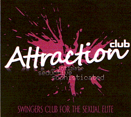 Attraction club-SWINGERS CLUB FOR THE SEXUAL ELITE intimate seductive sophisticated