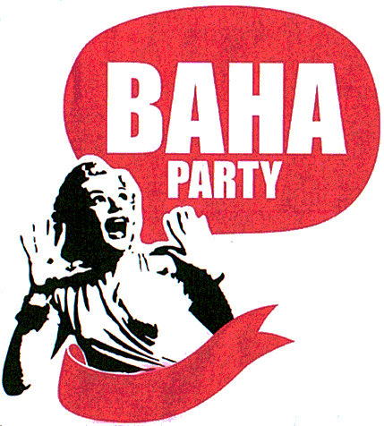 BAHA PARTY
