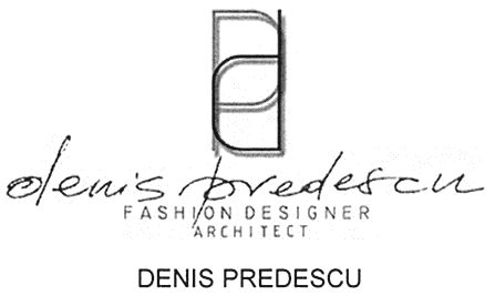 PD denis predescu FASHION DESIGNER ARCHITECT DENIS PREDESCU