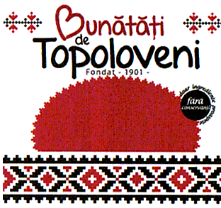 Bunătăţi de Topoloveni Fondat 1901