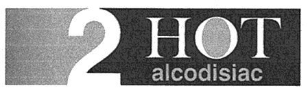 2 HOT alcodisiac