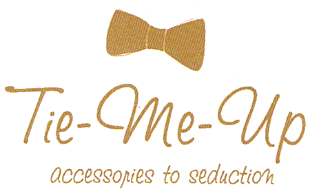 Tie - Me - Up accessories to seduction