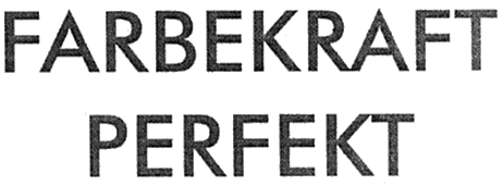 FARBEKRAFT PERFEKT