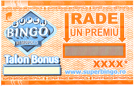 SUPER BINGO METROPOLIS RADE UN PREMIU