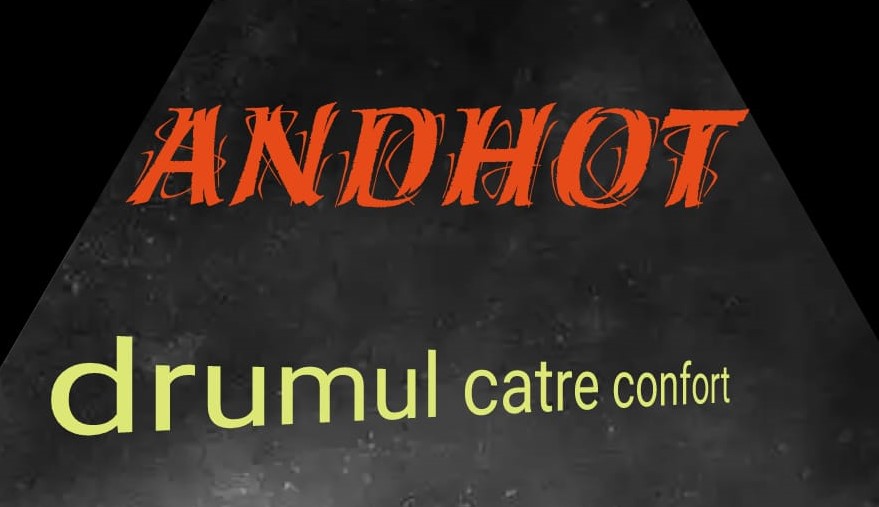 ANDHOT drumul catre confort