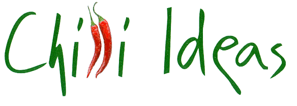 CHILLI IDEAS