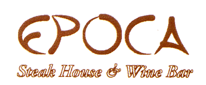 EPOCA Steak House & Wine Bar
