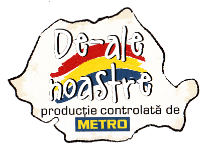 De-ale noastre producţie controlată de METRO