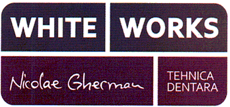 WHITE WORKS Nicolae Gherman TEHNICA DENTARA