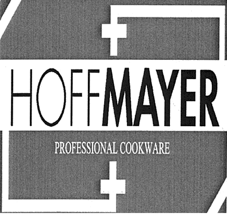 HOFFMAYER PROFESSIONAL COOKWARE