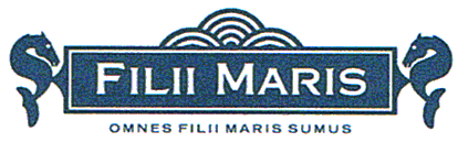 FILII MARIS OMNES FILII MARIS SUMUS