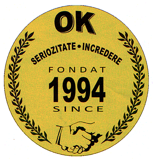 OK SERIOZITATE-INCREDERE FONDAT 1994 SINCE