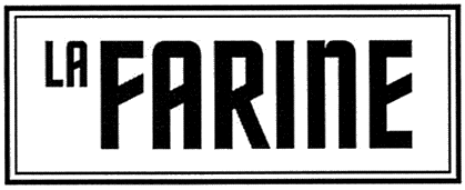 LA FARINE